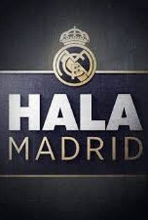 Hala Madrid - Poster / Capa / Cartaz - Oficial 1