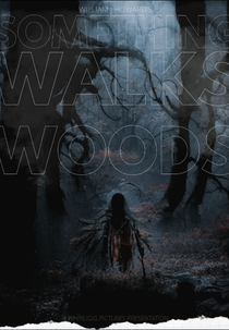 Something Walks in the Woods (Something Walks in the Woods)