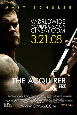 Poster 2 de Série The Acquirer (2008)