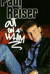 Paul Reiser Out on a Whim  - Poster / Capa / Cartaz - Oficial 1