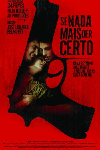  de Filme Se Nada Mais Der Certo (2009)