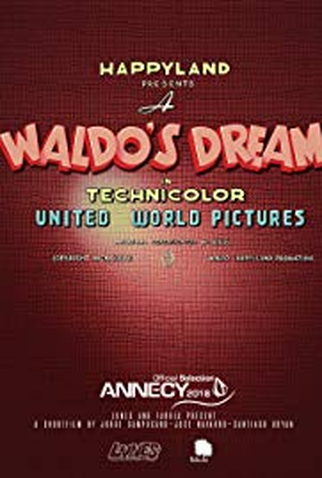 Poster 1 de Curta Waldo's Dream (2018)