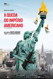 A Queda do Império Americano - Poster / Capa / Cartaz - Oficial 5