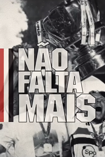 Não Falta Mais: A Histórica Conquista da Copa do Brasil - Poster / Capa / Cartaz - Oficial 1
