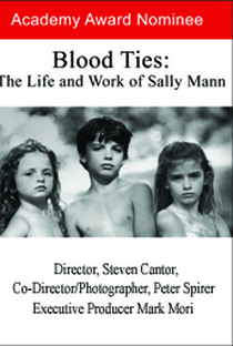 Blood Ties: The Life and Work of Sally Mann - Poster / Capa / Cartaz - Oficial 1