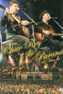 Chico Rey e Paraná - Ao Vivo - Poster / Capa / Cartaz - Oficial 1