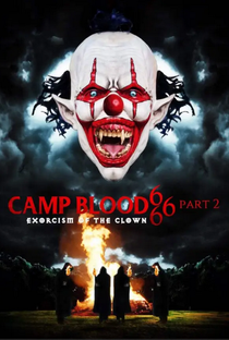 Camp Blood 666: Exorcism of the Clown - Poster / Capa / Cartaz - Oficial 1