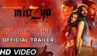 Mirzya Dare To Love || Second Official Trailer || Directed by Rakeysh OmPrakash Mehra