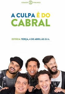 A Culpa é do Cabral (3ª Temporada) (A Culpa é do Cabral (3ª Temporada))