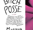 The Bitch Posse