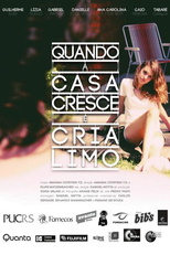 Quando a Casa Cresce e Cria Limo (Quando a Casa Cresce e Cria Limo)