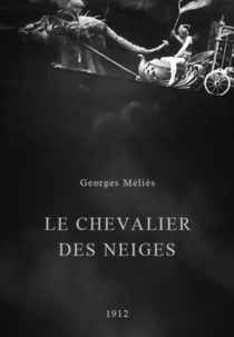 O Cavaleiro das Neves (Le chevalier des neiges)