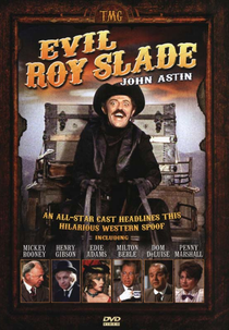 O Perverso Roy Slade (Evil Roy Slade)