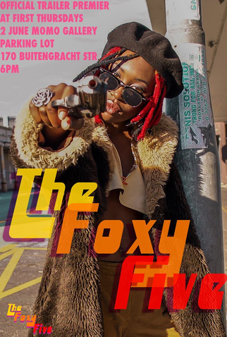 Poster 1 de Série The Foxy Five (2016)
