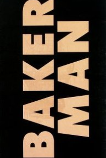 Laid Back: Bakerman - Poster / Capa / Cartaz - Oficial 1