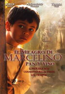 Marcelino Pão e Vinho  (Marcelino Pan y Vino)