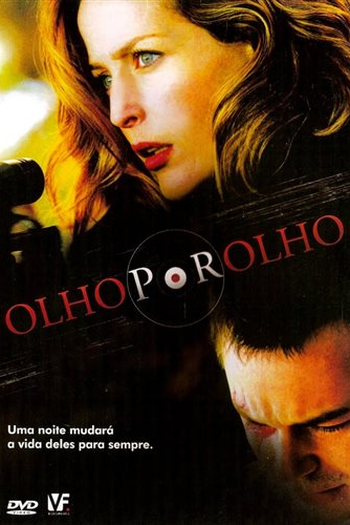  de Filme Olho por Olho (2007)