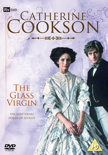The Glass Virgin - Catherine Cookson (The Glass Virgin)