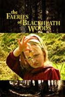 The Faeries of Blackheath Woods - Poster / Capa / Cartaz - Oficial 1