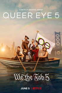 Queer Eye: Mais Que um Makeover (5ª Temporada) - Poster / Capa / Cartaz - Oficial 1