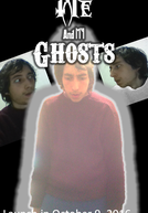 Me And My Ghosts (1ª Temporada) (Me And My Ghosts (1st season))