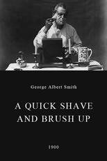 A Quick Shave and Brush Up (A Quick Shave and Brush Up)