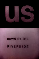 Us Down by the Riverside (Us Down by the Riverside)