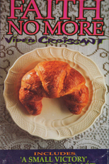 Faith No More: Video Croissant (Faith No More: Video Croissant)
