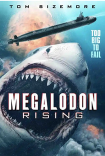 Megalodon Rising - Poster / Capa / Cartaz - Oficial 1