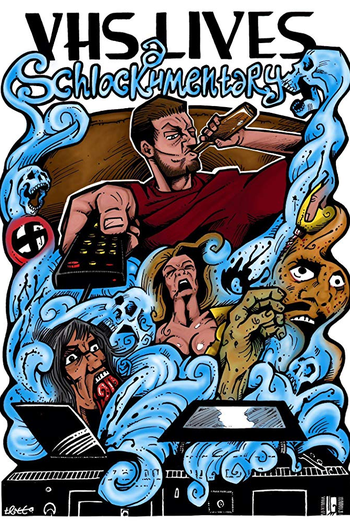  de Filme VHS Lives: A Schlockumentary (2018)
