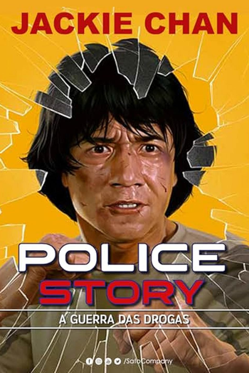  de Filme Police Story: A Guerra das Drogas (1985)
