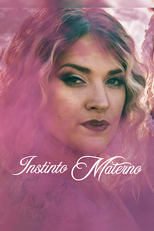 Instinto Materno (Maternal Instinct)