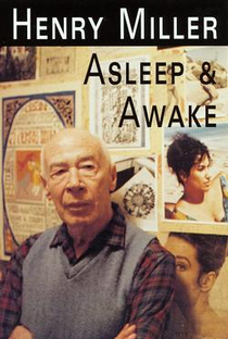 Henry Miller - Asleep & Awake - Poster / Capa / Cartaz - Oficial 1