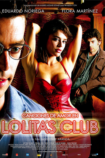 Poster de Filme Canções de Amor no Lolita's Club (2007)