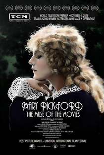 Mary Pickford: The Muse of the Movies - Poster / Capa / Cartaz - Oficial 2