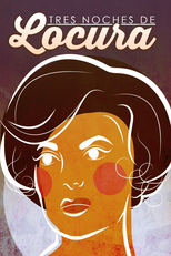 Tres Noches de Locura (Tres Noches de Locura)