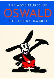 As Aventuras de Oswald, o Coelho Sortudo - Poster / Capa / Cartaz - Oficial 1