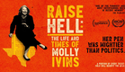 Raise Hell: The Life & Times Of Molly Ivins - Official Trailer