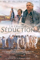 A Grande Sedução (La Grande Sedución)