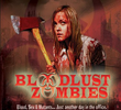 Bloodlust Zombies