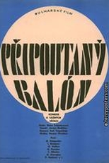 O Balão Amarrado (Привързаният балон)