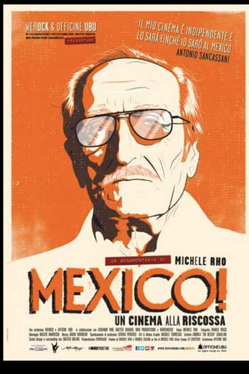 Poster de Filme MEXICO! UN CINEMA ALLA RISCOSSA (2017)