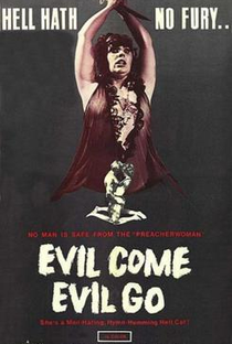 Evil Come Evil Go - Poster / Capa / Cartaz - Oficial 1