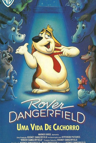 Poster 1 de Filme Rover Dangerfield - Uma Vida de Cachorro (1991)
