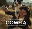 Cometa: Him, His Dog and their World