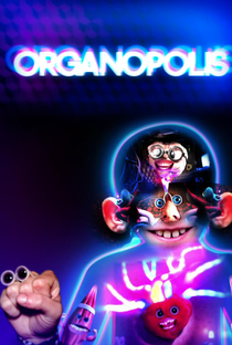 Organopolis - Poster / Capa / Cartaz - Oficial 1