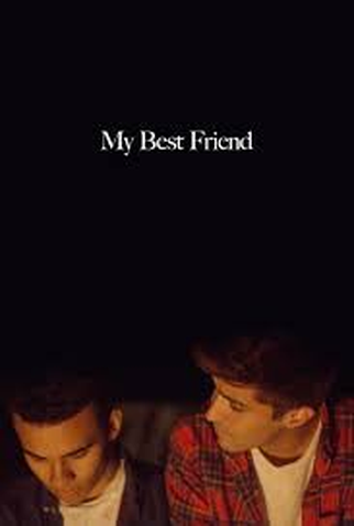 Poster 1 de Curta My Best Friend (2018)