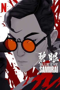 Samurai de Olhos Azuis (1ª Temporada) - Poster / Capa / Cartaz - Oficial 3
