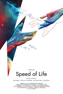 Speed of Life - Poster / Capa / Cartaz - Oficial 1