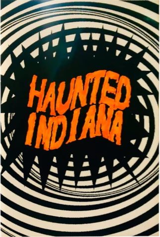 Poster 2 de Curta Haunted Indiana (1981)